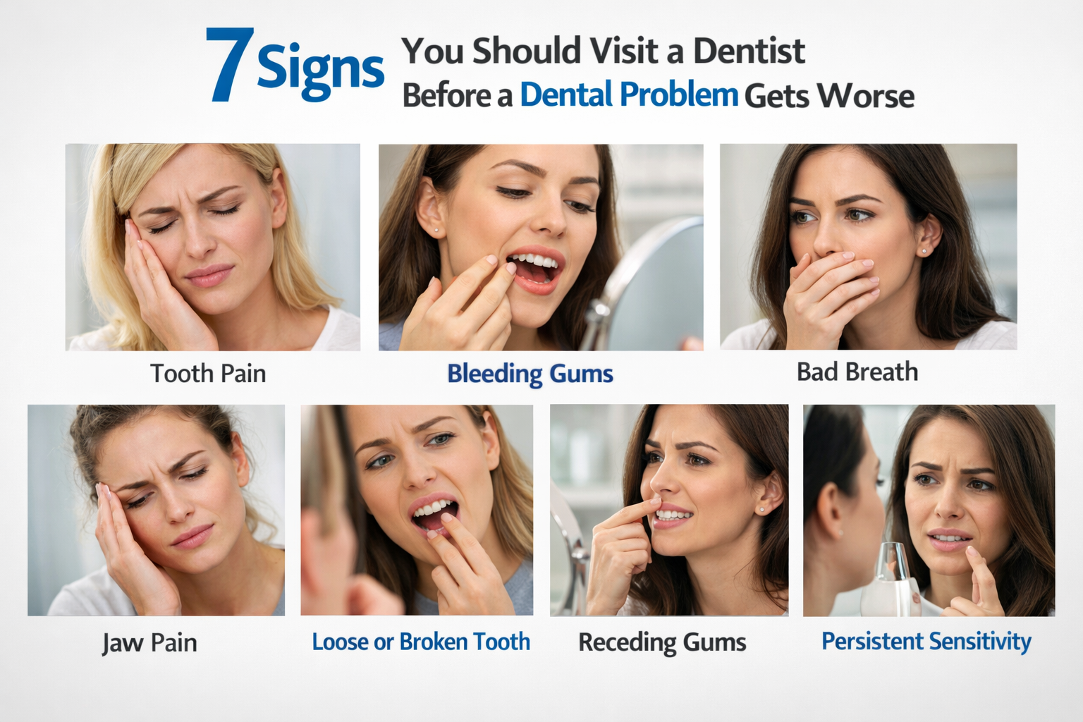 7 signs you need a dentist